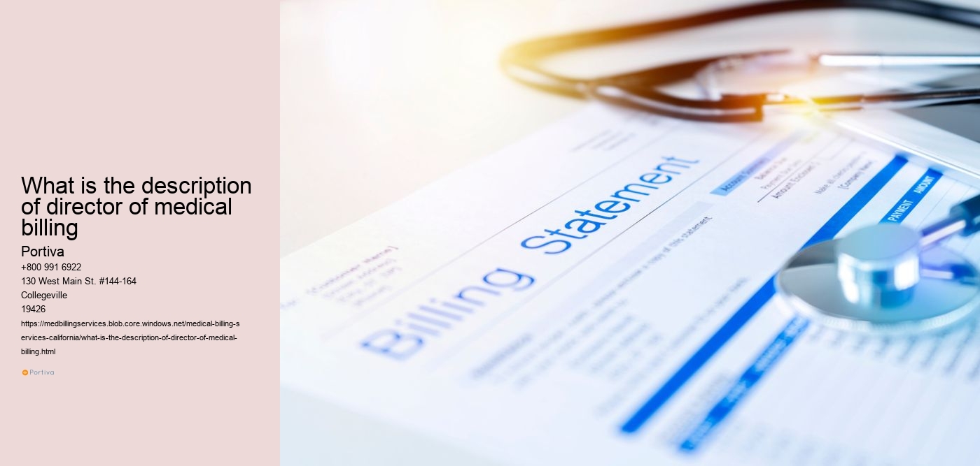 What is the description of director of medical billing